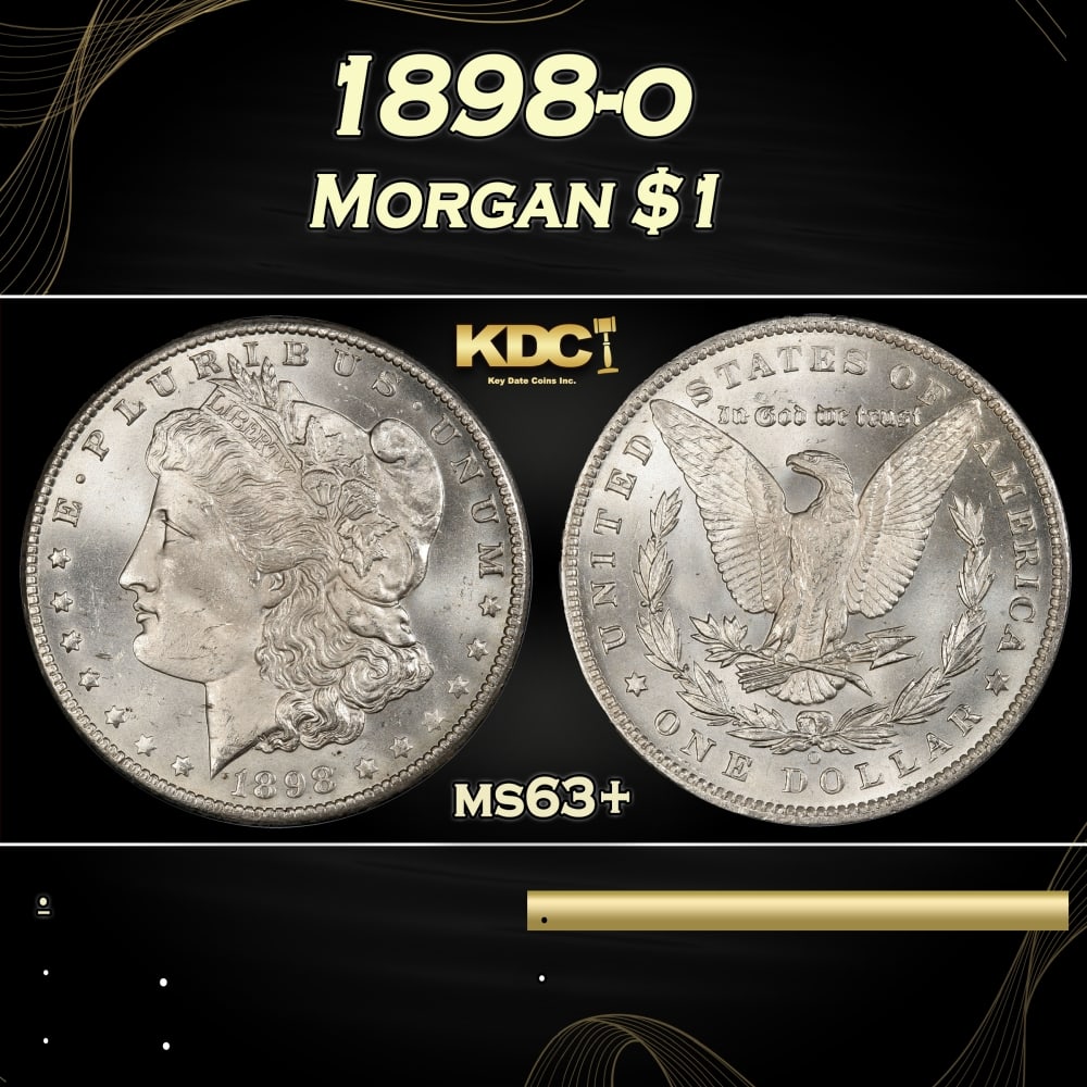 1898-o Morgan Dollar $1 Grades ms63+: 1898-o Morgan Dollar $1 Grades ms63+. 0