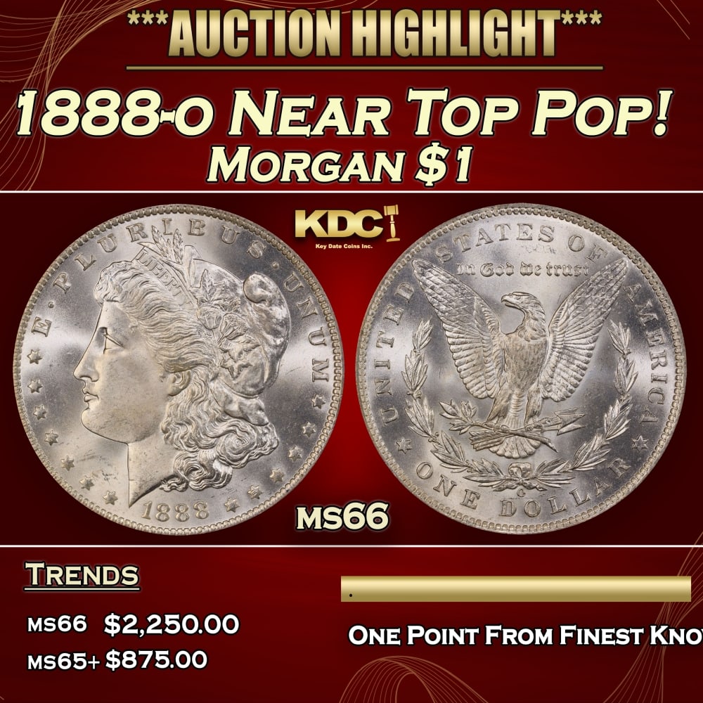 1888-o Morgan Dollar Near Top Pop! $1 ms66 SEGS: 1888-o Near Top Pop! Morgan Dollar $1 ms66 SEGS. 0
