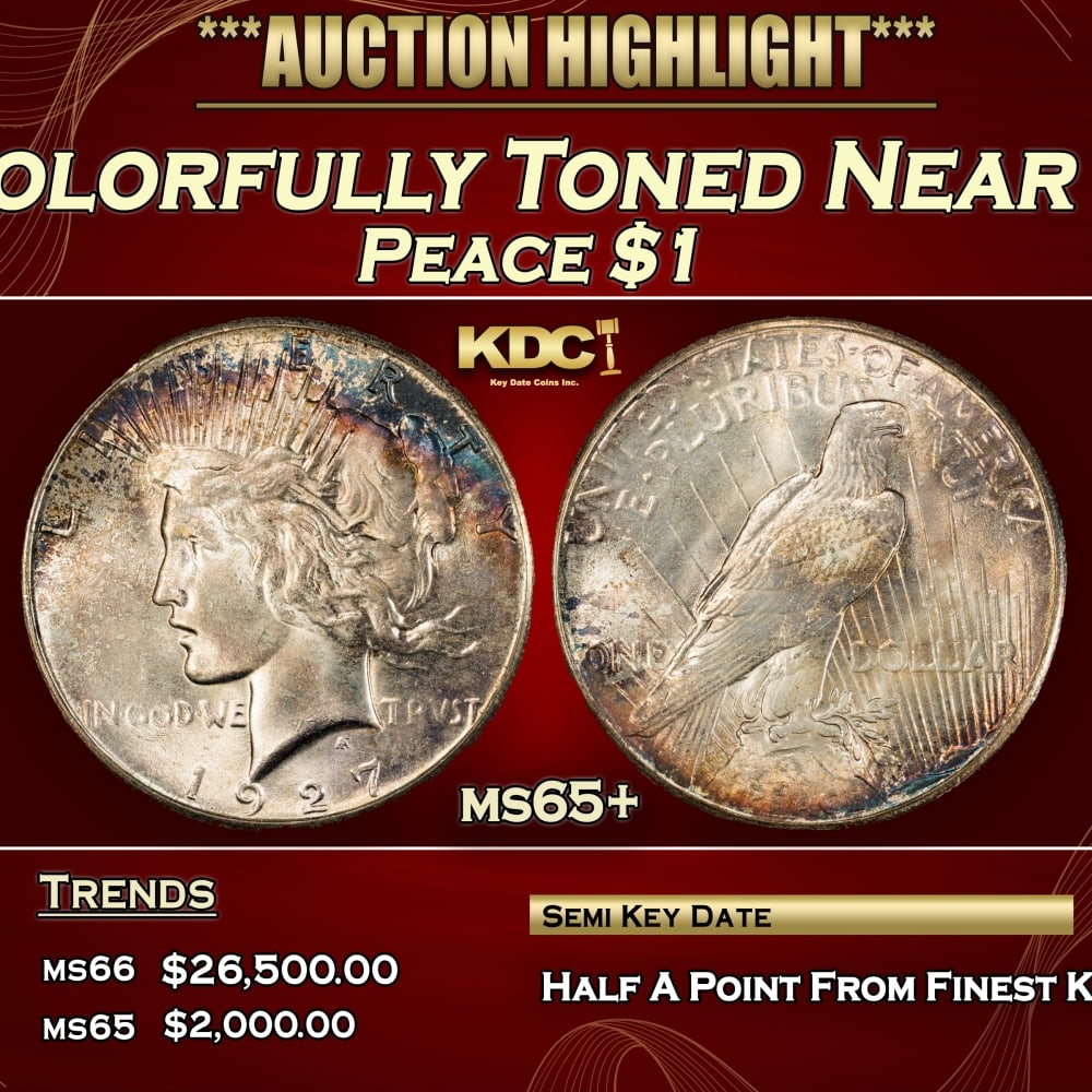 1927-p Peace Dollar Colorfully Toned Near Top Pop $1 ms65+ SEGS: 1927-p Colorfully Toned Near Top Pop Peace Dollar $1 ms65+ SEGS. The 27-p is the big sleeper of numismatics in my opinion. It has the 2nd lowest mintage in the whole Peace dollar series. Lower than th