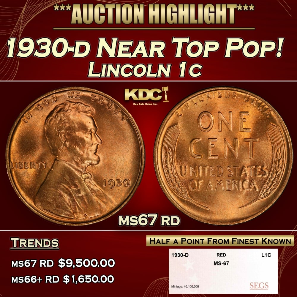 1930-d Lincoln Cent Near Top Pop! 1c ms67 rd SEGS: 1930-d Near Top Pop! Lincoln Cent 1c ms67 rd SEGS. 0