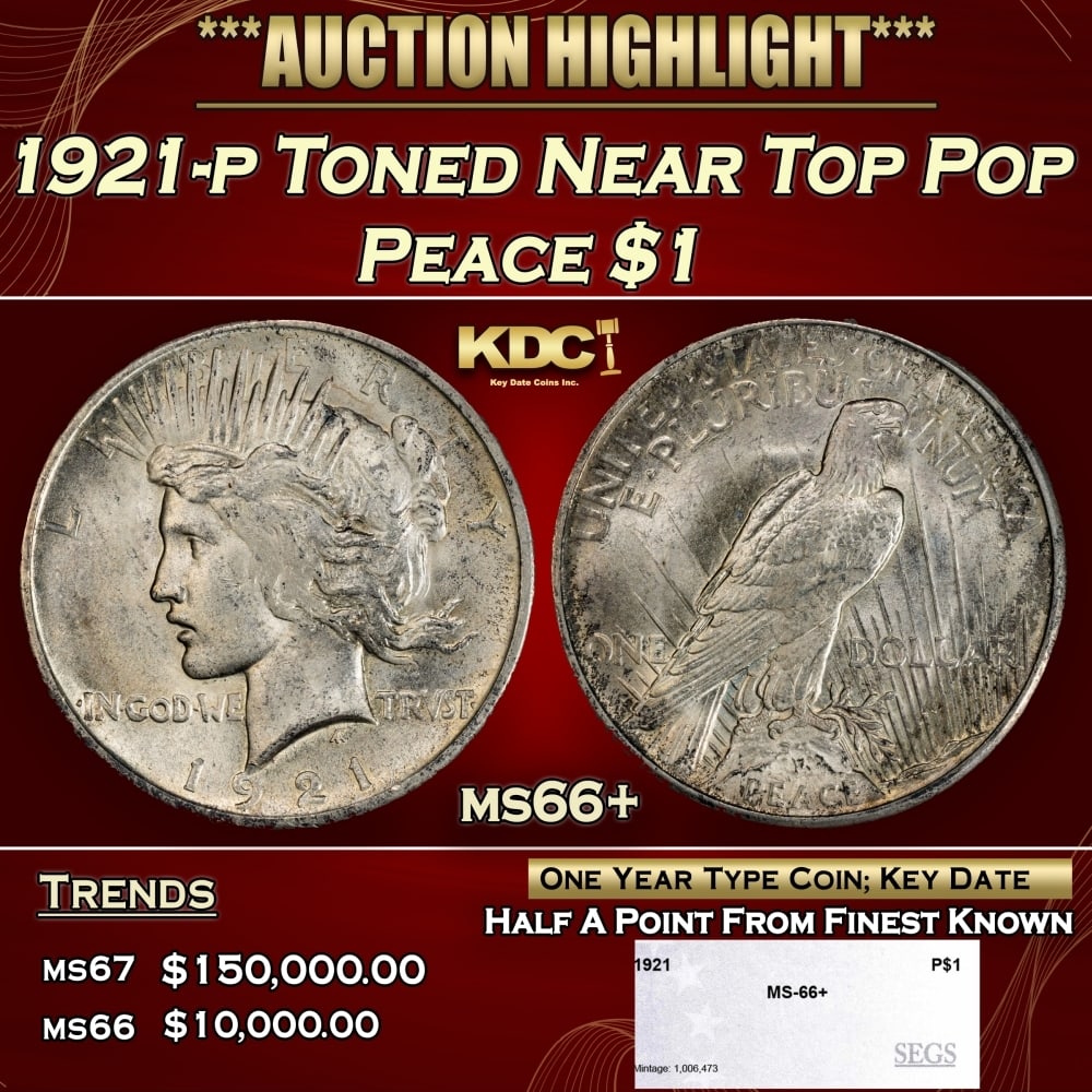 1921-p Peace Dollar Toned Near Top Pop $1 ms66+ SEGS: 1921-p Toned Near Top Pop Peace Dollar $1 ms66+ SEGS. 0