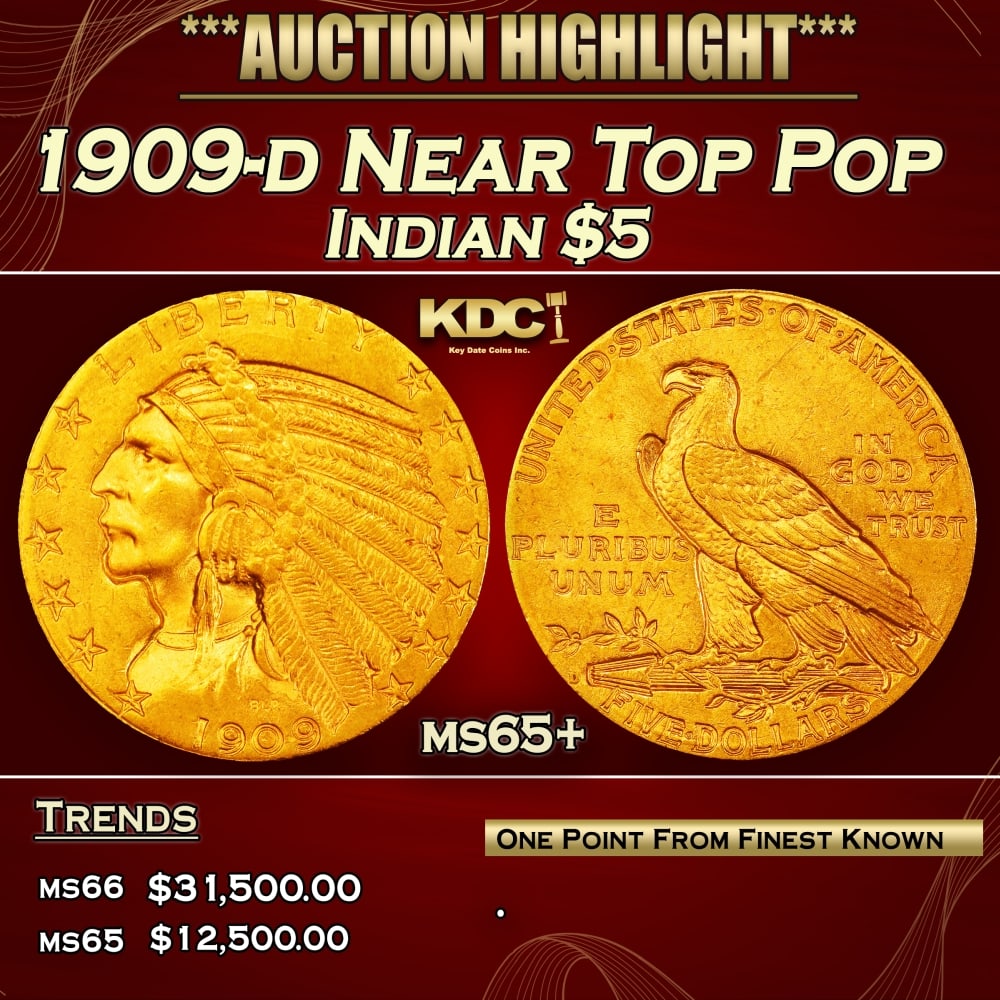 1909-d Gold Indian Half Eagle Near Top Pop $5 ms65+ SEGS: 1909-d Near Top Pop Gold Indian Half Eagle $5 ms65+ SEGS. 0