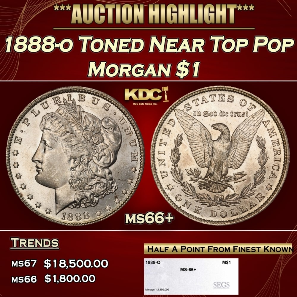 1888-o Morgan Dollar Toned Near Top Pop $1 ms66+ SEGS: 1888-o Toned Near Top Pop Morgan Dollar $1 ms66+ SEGS. 0