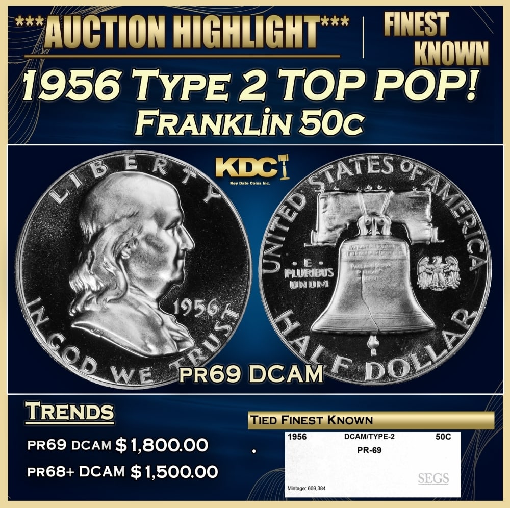 1956 Type 2 Proof Franklin Half Dollar TOP POP! 50c pr69 DCAM SEGS: 1956 Type 2 TOP POP! Franklin Half Dollar 50c pr69 DCAM SEGS. Historic precious metal trends is causing increased spot pricing by the day. On auctions with set openings, we are doing our best to have