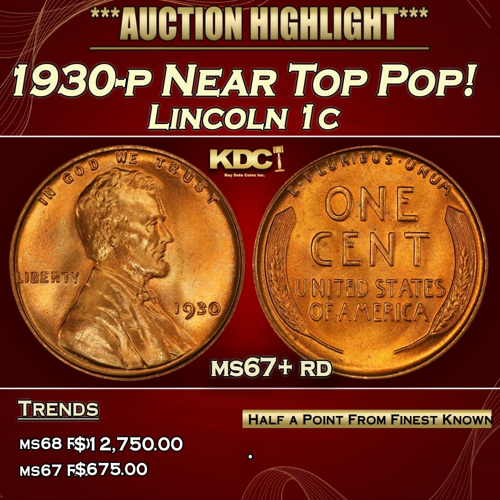 1930-p Lincoln Cent Near Top Pop! 1c ms67+ rd SEGS: 1930-p Near Top Pop! Lincoln Cent 1c ms67+ rd SEGS. 0