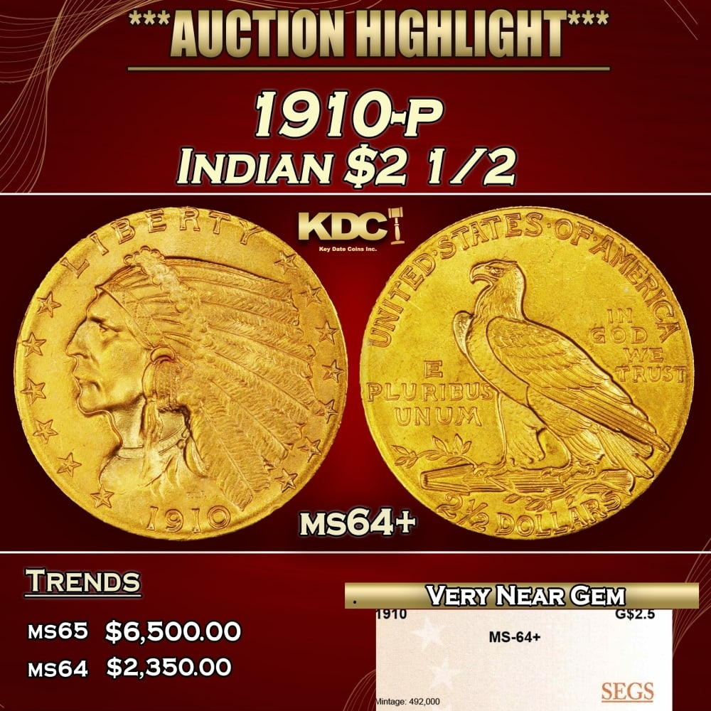1910-p Gold Indian Quarter Eagle $2 1/2 ms64+ SEGS: 1910-p Gold Indian Quarter Eagle $2 1/2 ms64+ SEGS. Historic precious metal trends is causing increased spot pricing by the day. On auctions with set openings, we are doing our best to have items pric