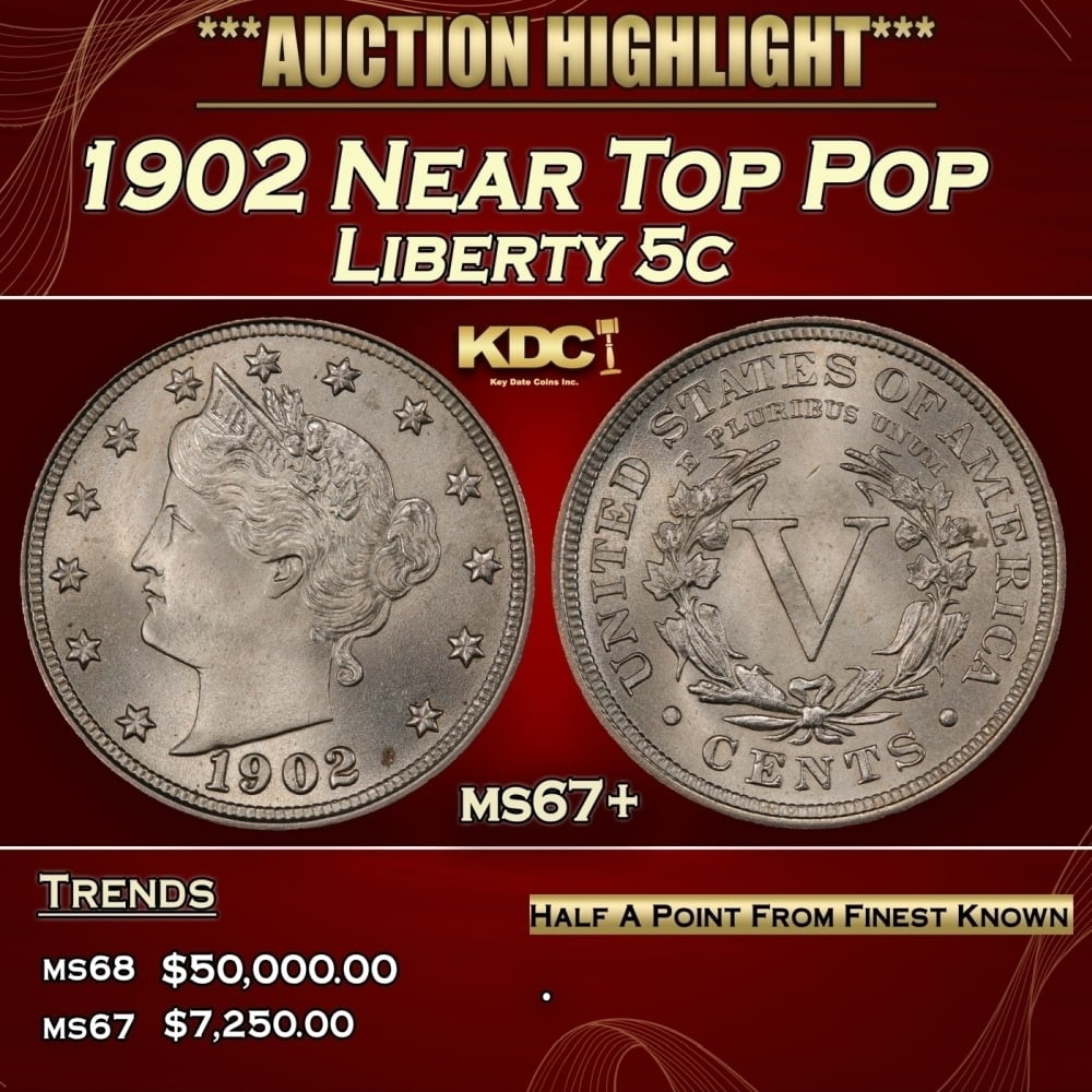 1902 Liberty Nickel Near Top Pop 5c ms67+ SEGS (1 of 4)