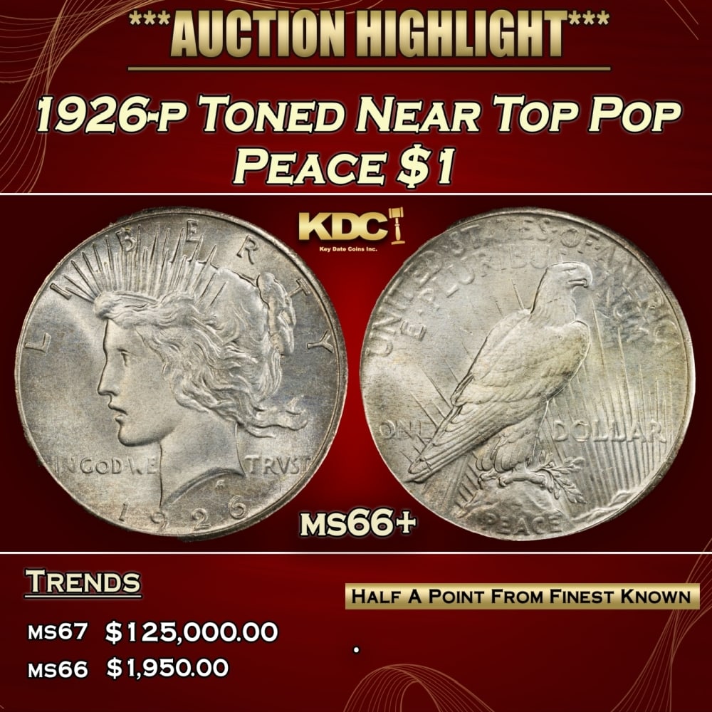 1926-p Peace Dollar Toned Near Top Pop $1 ms66+ SEGS: 1926-p Toned Near Top Pop Peace Dollar $1 ms66+ SEGS. 0