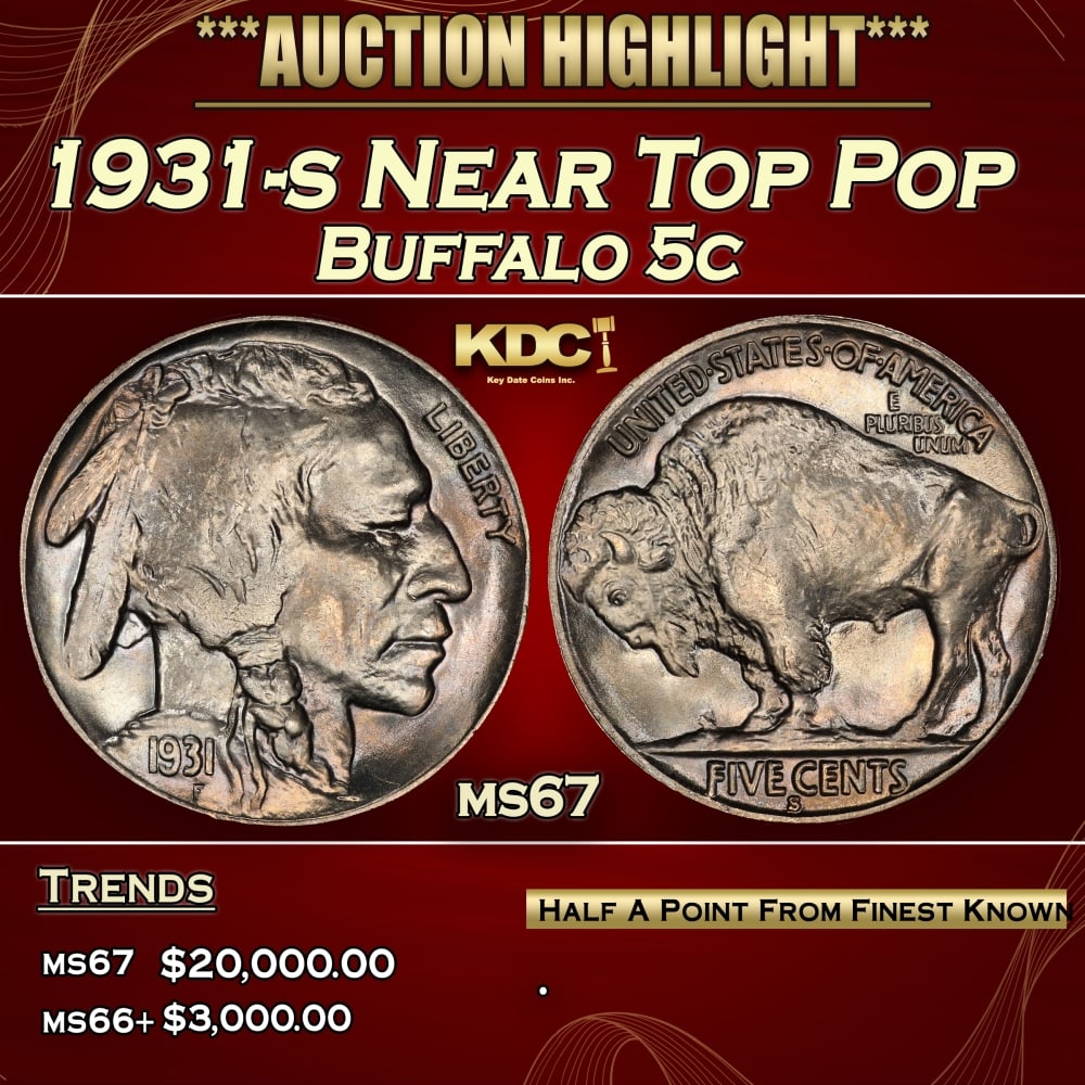 1931-s Buffalo Nickel Near Top Pop 5c ms67 SEGS (1 of 3)