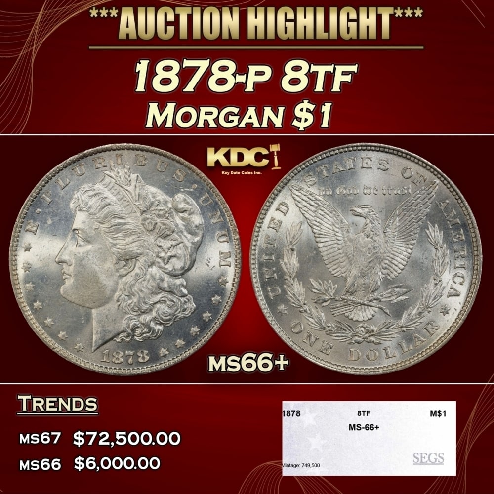 1878-p 8tf Morgan Dollar $1 ms66+ SEGS (1 of 4)