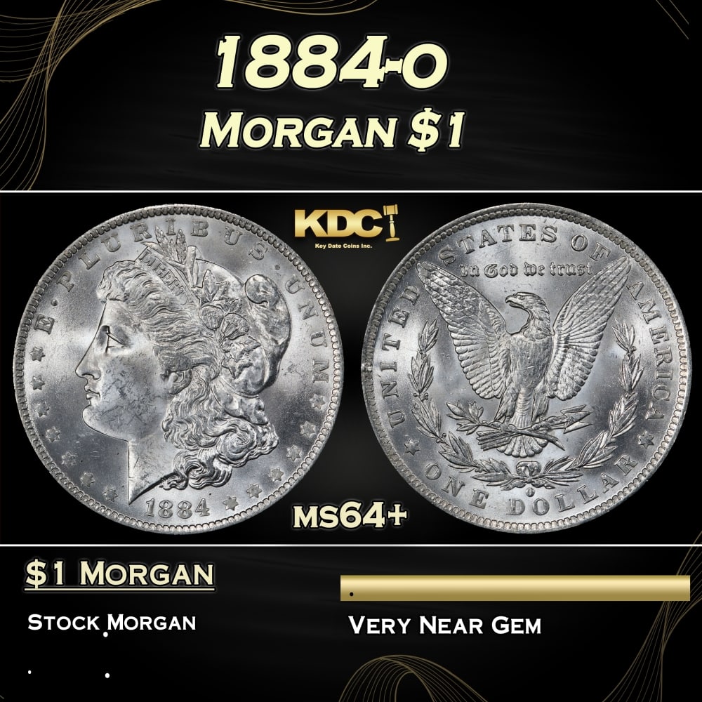 1884-o Morgan Dollar $1 Grades ms64+: 1884-o Morgan Dollar $1 Grades ms64+. 0