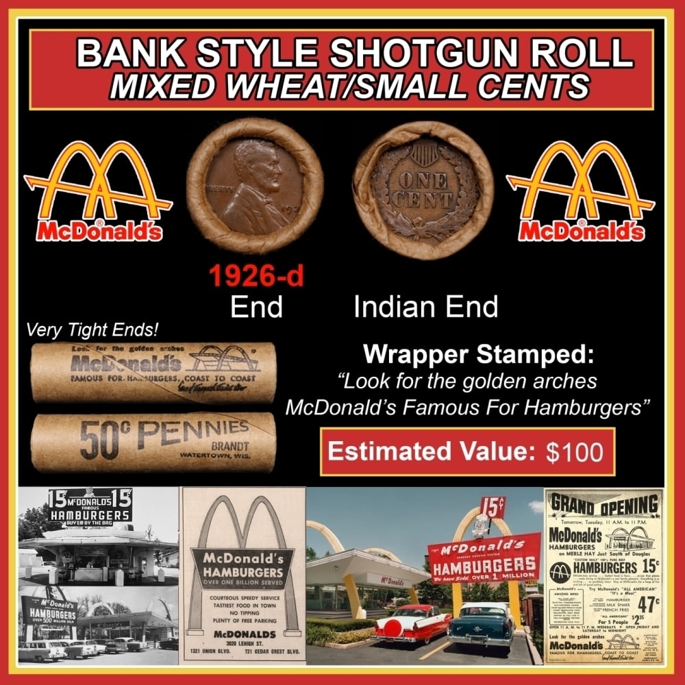 Lincoln Wheat Cent 1c Mixed Roll Orig Brandt McDonalds Wrapper, 1926-d end, Indian other end: Lincoln Wheat Cent 1c Mixed Roll Orig Brandt McDonalds Wrapper, 1926-d end, Indian other end. Lincoln Wheat Cent 1c mixed original Shotgun Roll. Actual roll pictured is the roll you will get. A great