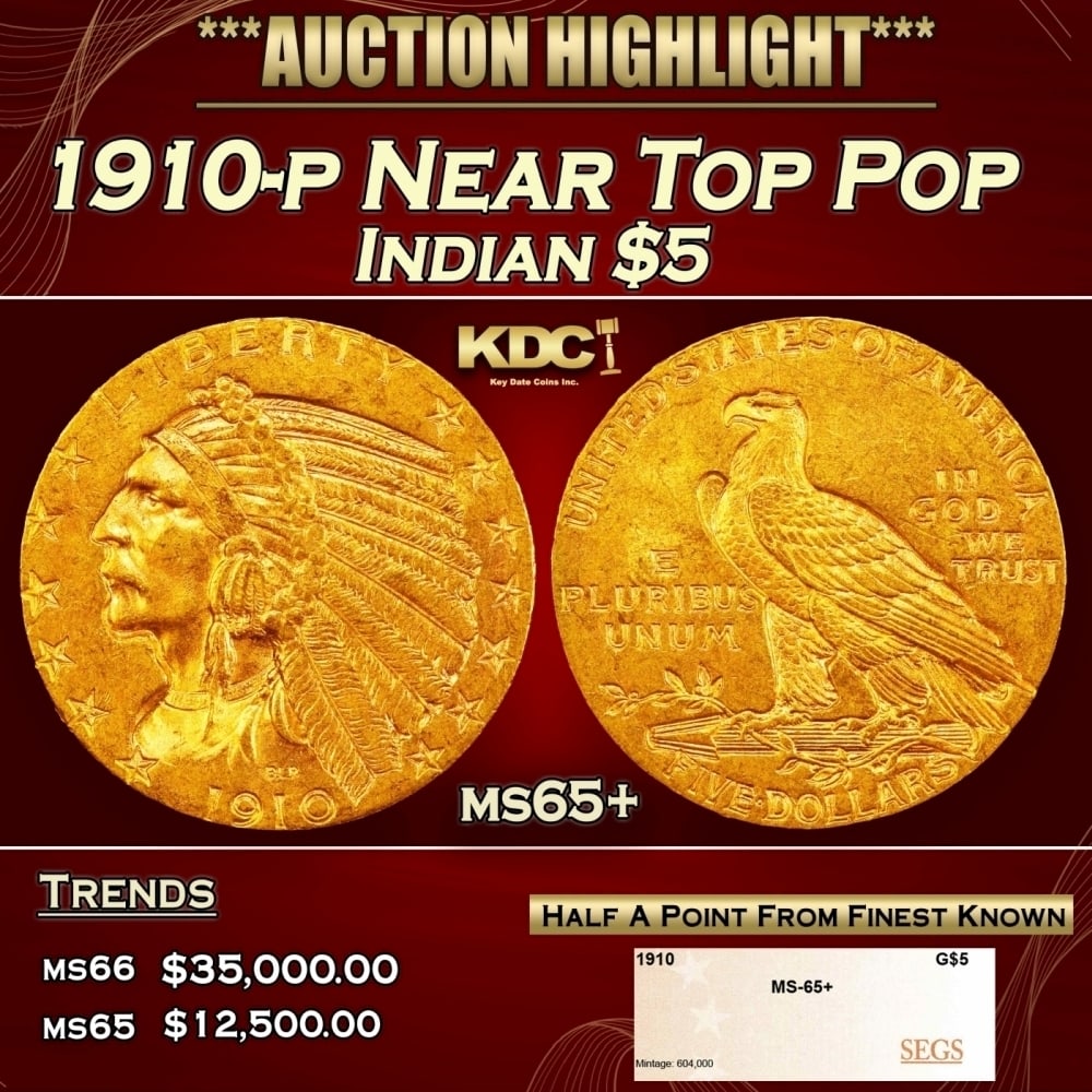 1910-p Gold Indian Half Eagle Near Top Pop $5 ms65+ SEGS (1 of 4)