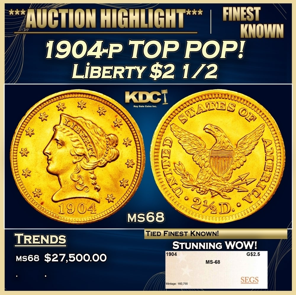 1904-p Gold Liberty Quarter Eagle TOP POP! $2 1/2 ms68 SEGS (1 of 4)