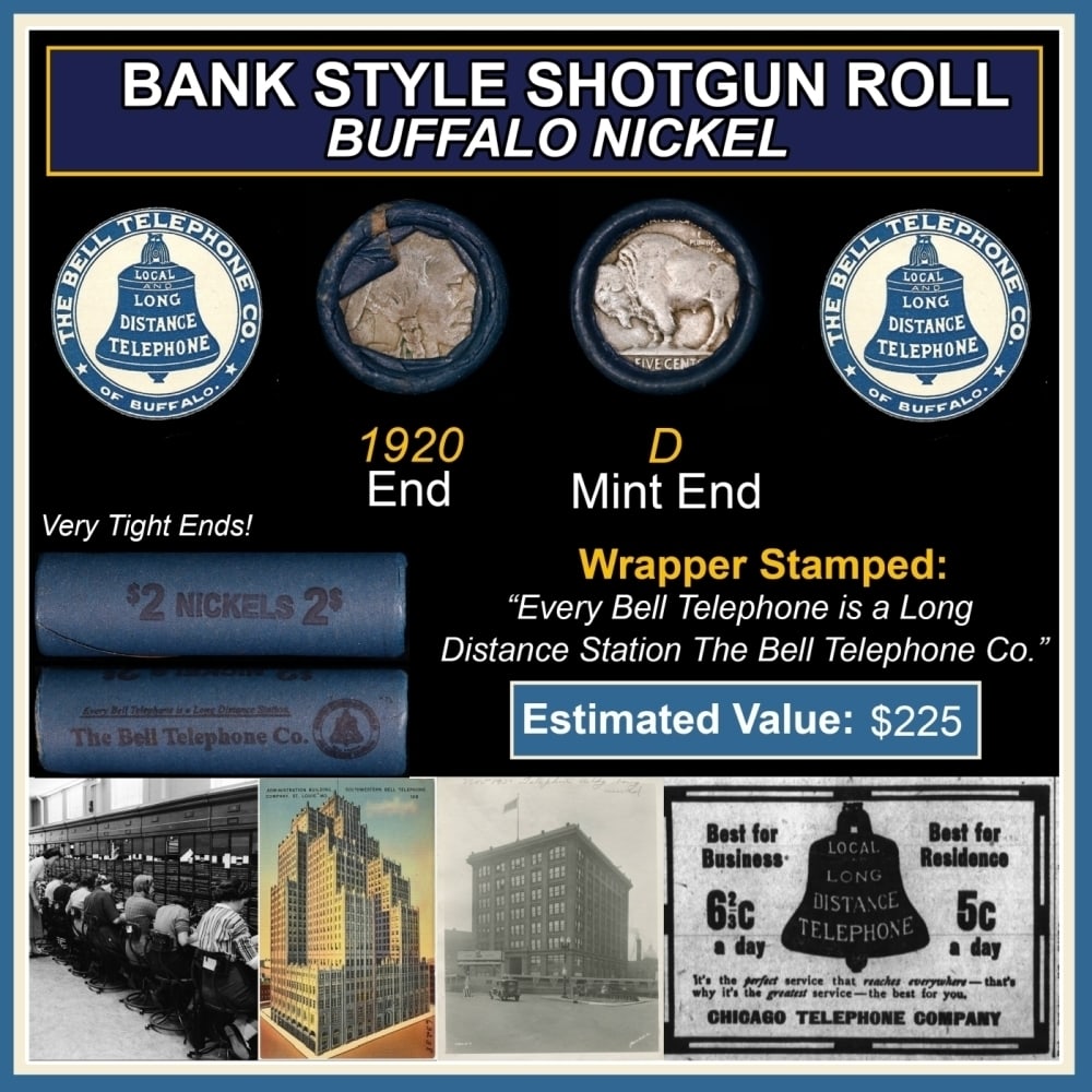 Buffalo Nickel Shotgun Roll in Old Bank Style 'Bell Telephone' Wrapper 1920 & D Mint Ends (1 of 3)