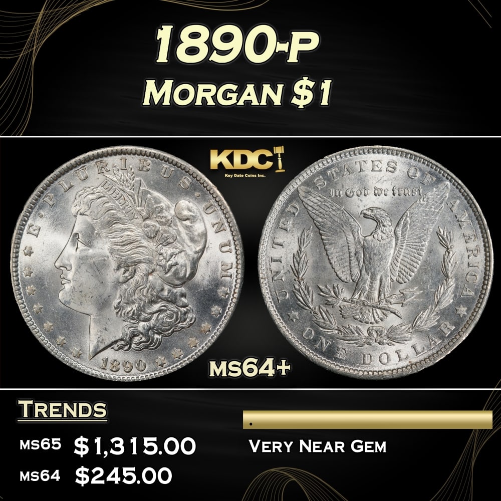 1890-p Morgan Dollar $1 Grades ms64+ (1 of 3)