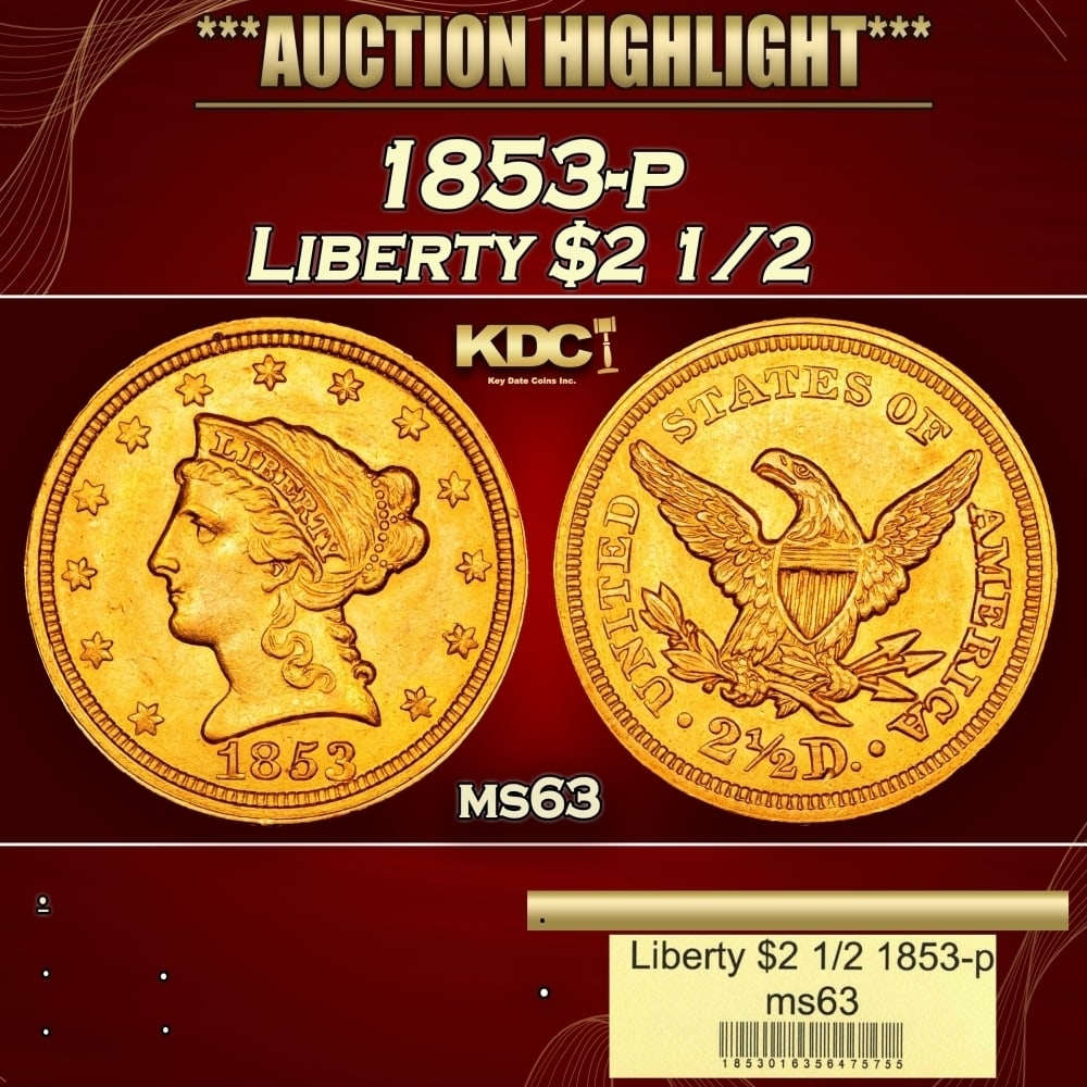 1853-p Gold Liberty Quarter Eagle $2 1/2 ms63 USCG (1 of 4)