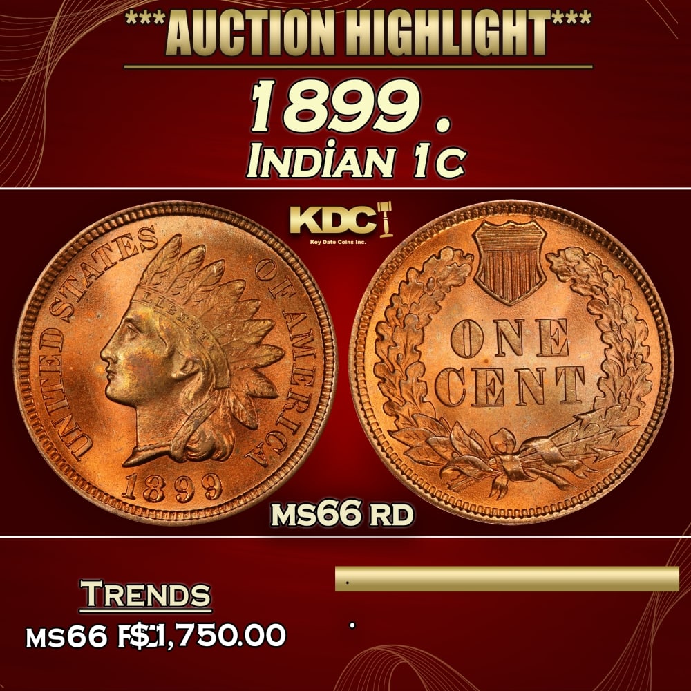 1899 Indian Cent . 1c ms66 rd SEGS (1 of 3)