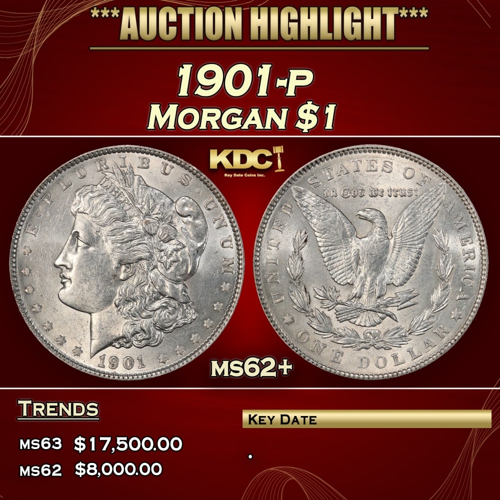 1901-p Morgan Dollar $1 ms62+ USCG: 1901-p Morgan Dollar $1 ms62+ USCG. A Key Date's Pick, Bid to Win, Don't let it get Away, you might not find its equal Coin