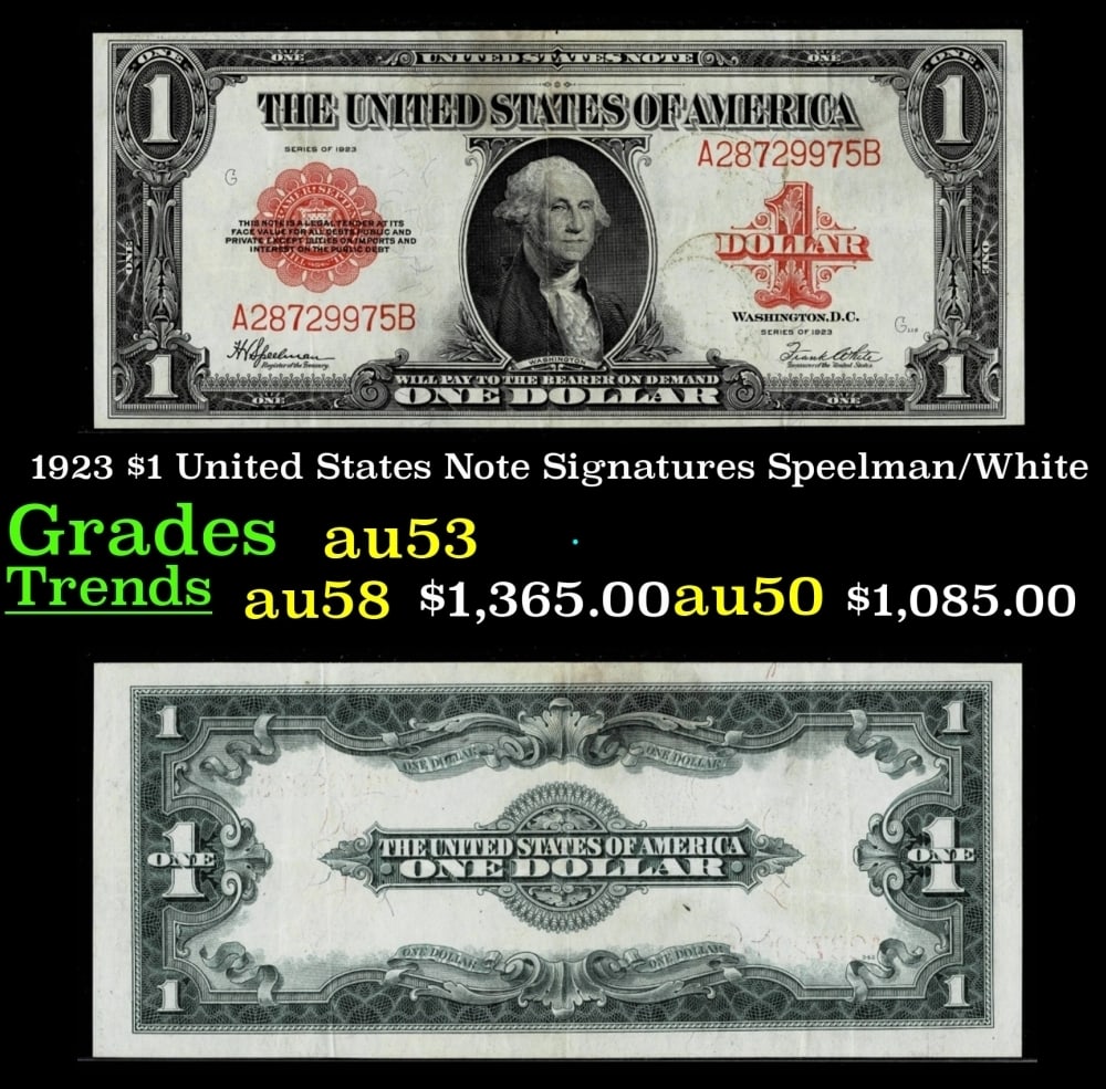 1923 Speelman/White $1 United States Note Grades Select AU (1 of 3)