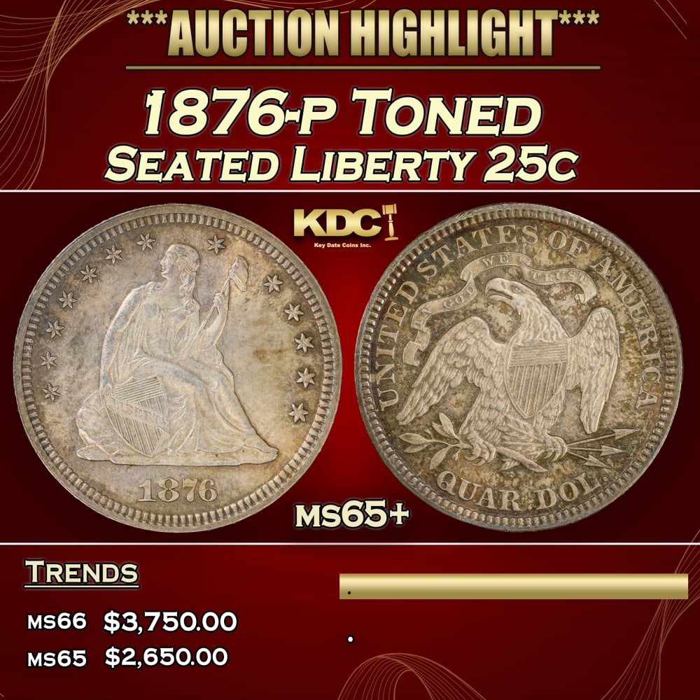 1876-p Seated Liberty Quarter Toned 25c ms65+ SEGS (1 of 3)