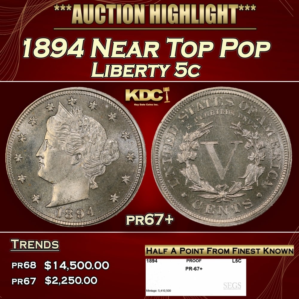 1894 Proof Liberty Nickel Near Top Pop 5c pr67+ SEGS (1 of 4)