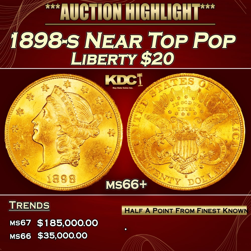 1898-s Gold Liberty Double Eagle Near Top Pop $20 ms66+ SEGS (1 of 3)
