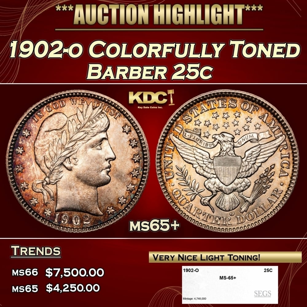 1902-o Barber Quarter Colorfully Toned 25c ms65+ SEGS (1 of 4)