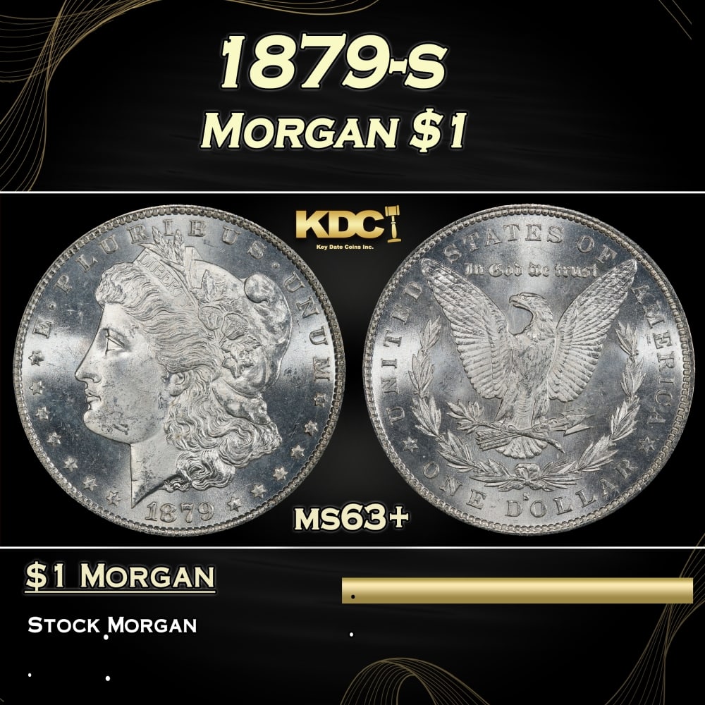 1879-s Morgan Dollar $1 Grades ms63+ (1 of 3)