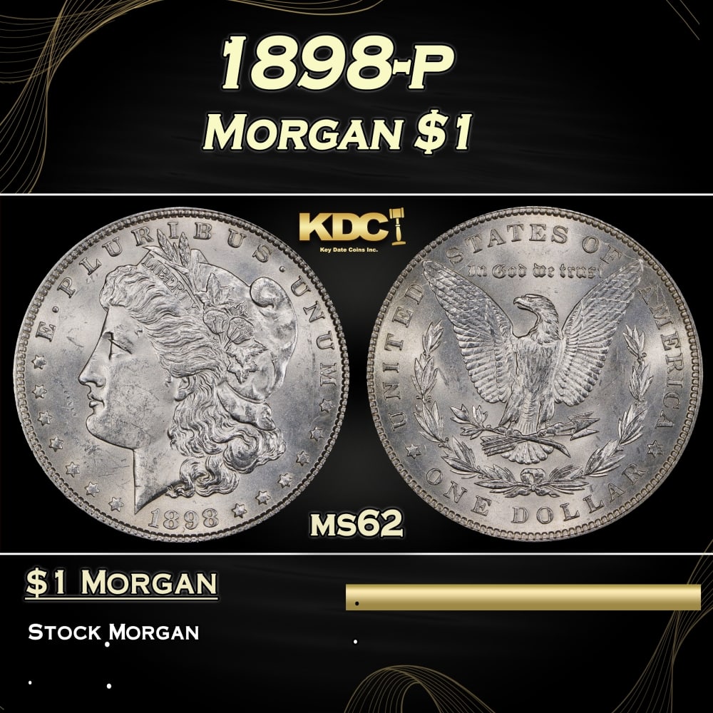 1898-p Morgan Dollar $1 Grades ms62 (1 of 3)