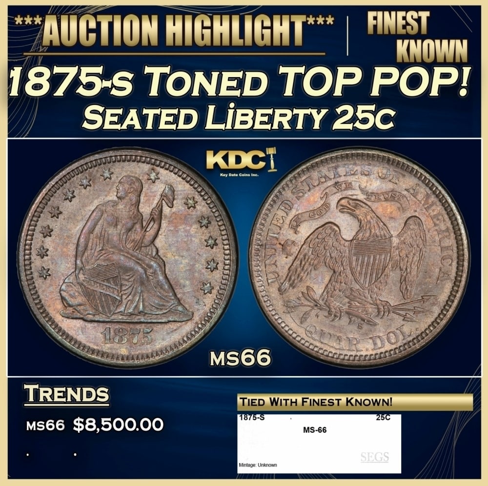 1875-s Seated Liberty Quarter Toned TOP POP! 25c ms66 SEGS (1 of 4)