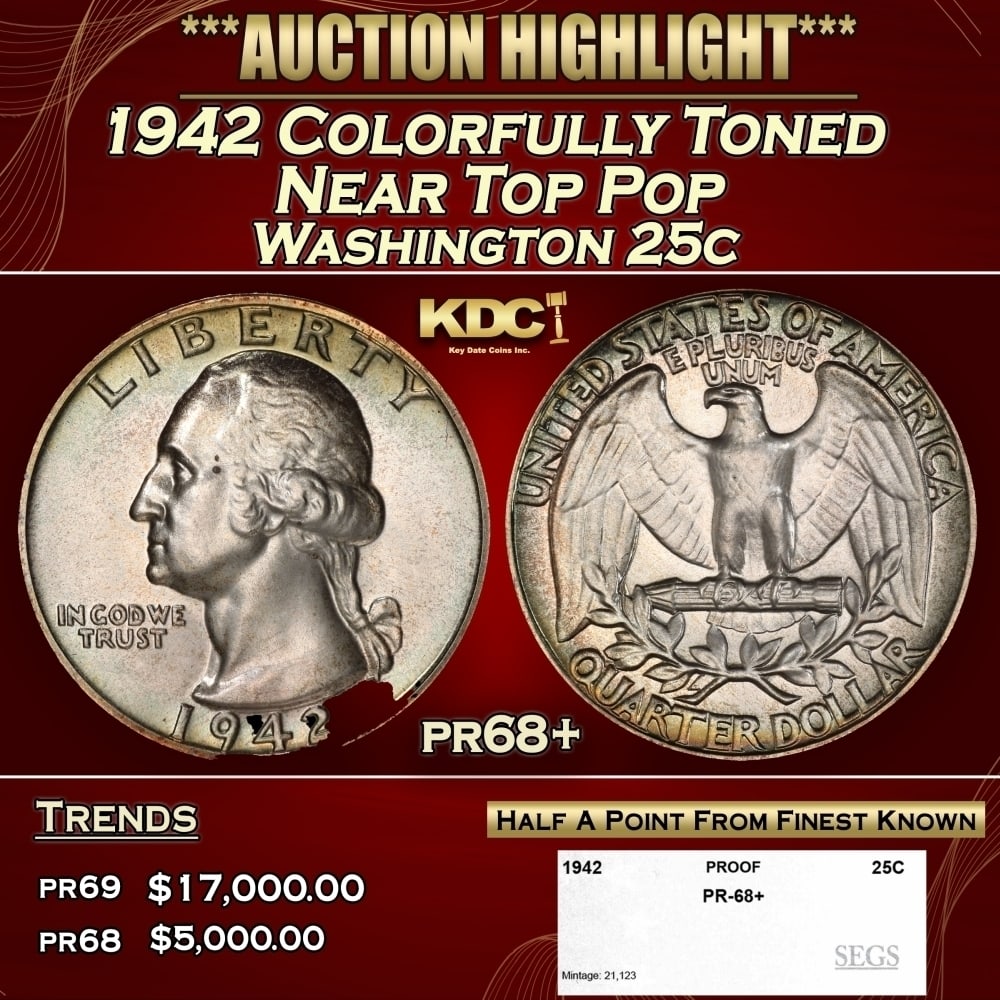 1942 Proof Washington Quarter Colorfully Toned Near Top Pop 25c pr68+ SEGS: 1942 Colorfully Toned Near Top Pop Washington Quarter 25c pr68+ SEGS. A Key Date's Pick, Bid to Win, Don't let it get Away, you might not find its equal Coin. I give this coin my highest recommendatio
