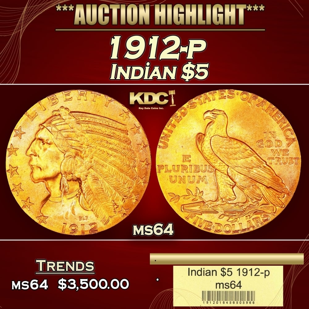 1912-p Gold Indian Half Eagle $5 ms64 USCG: 1912-p Gold Indian Half Eagle $5 ms64 USCG. Historic precious metal trends is causing increased spot pricing by the day. On auctions with set openings, we are doing our best to have items priced at th