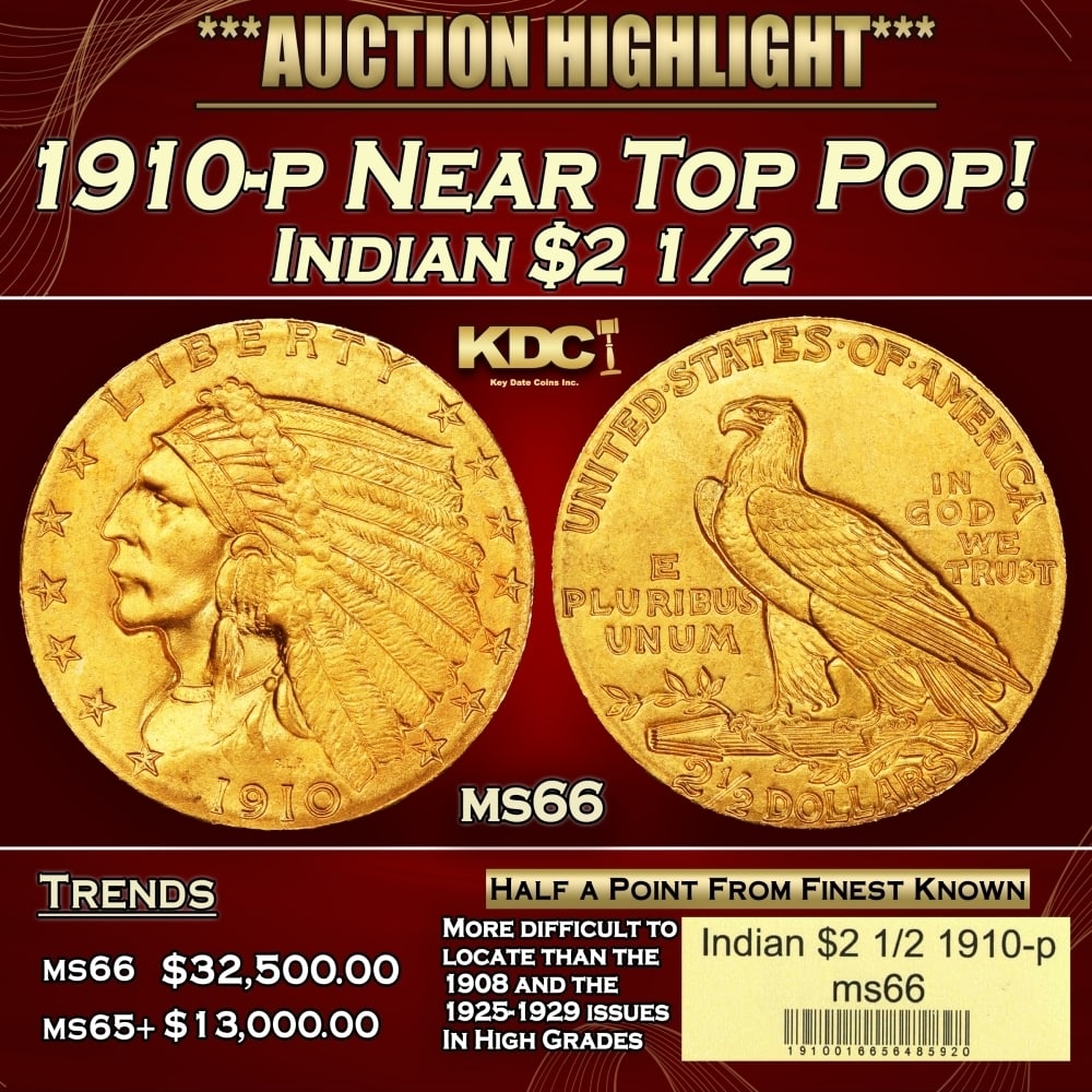 1910-p Gold Indian Quarter Eagle Near Top Pop! $2 1/2 ms66 USCG: 1910-p Near Top Pop! Gold Indian Quarter Eagle $2 1/2 ms66 USCG. The 1910 Indian quarter eagle claims a nominal mintage of 492,000 pieces, and the issue is a medium rarity in the series in high grade.