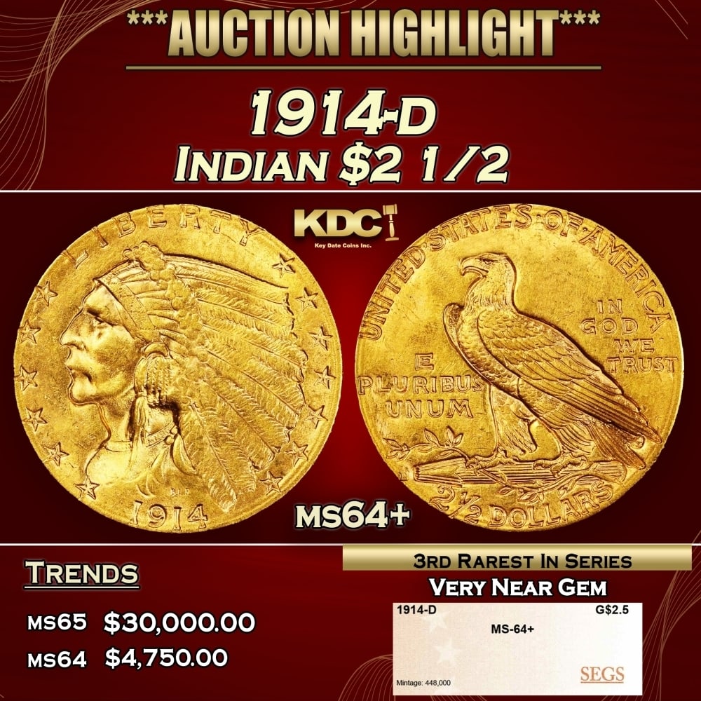 1914-d Gold Indian Quarter Eagle $2 1/2 ms64+ SEGS (1 of 4)