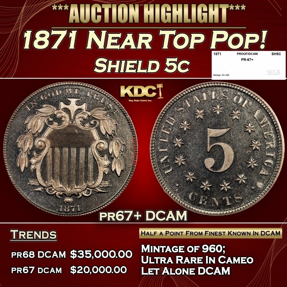 1871 Proof Shield Nickel Near Top Pop! 5c pr67+ DCAM SEGS (1 of 4)