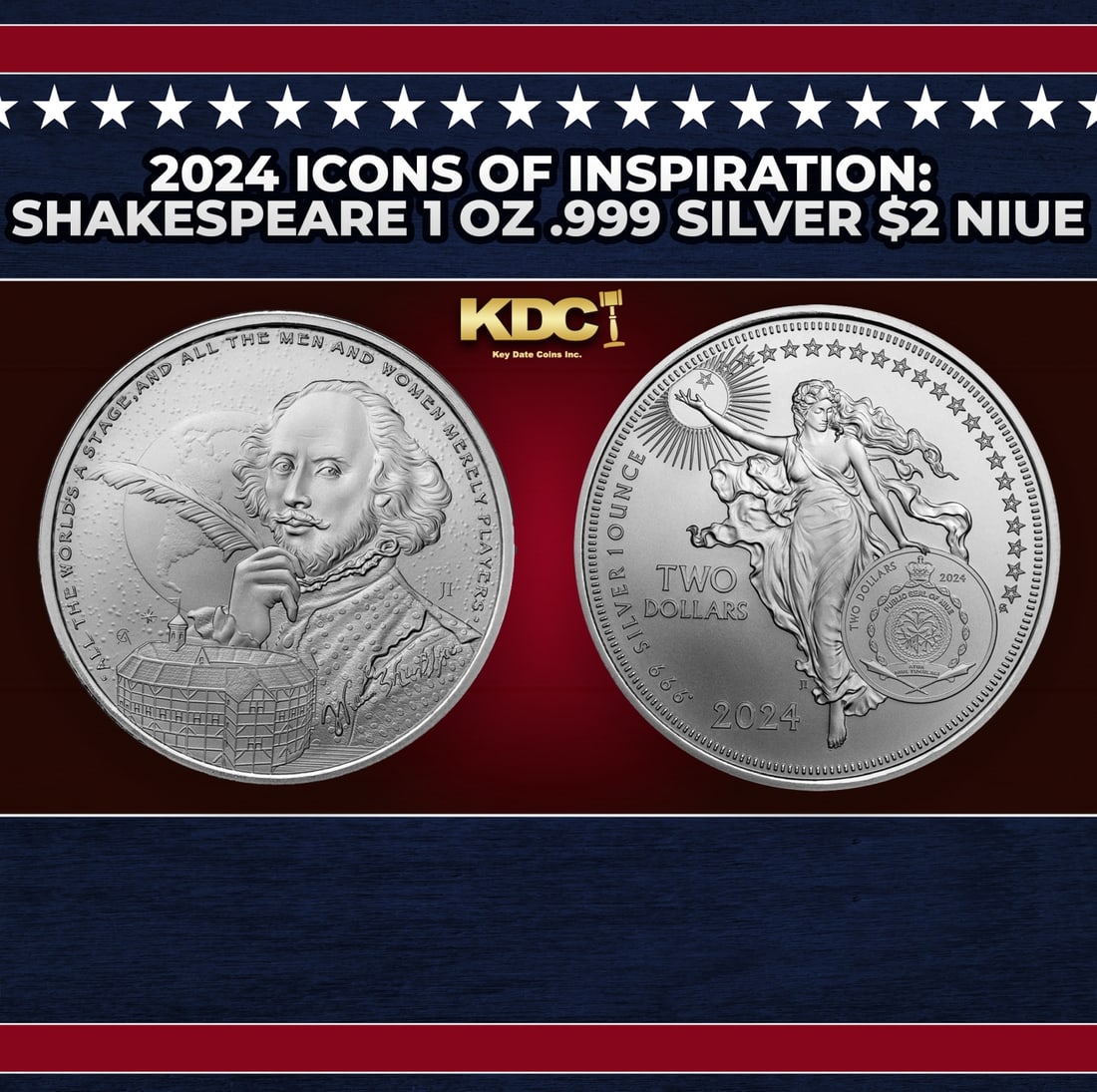 2024 Icons of Inspiration: Shakespeare 1 oz .999 Silver $2 Niue Round: 2024 Icons of Inspiration: Shakespeare 1 oz .999 Silver $2 Niue . The next release in the Icons of Inspirations series features a beautiful design celebrating William Shakespeare. Artwork by famed coi