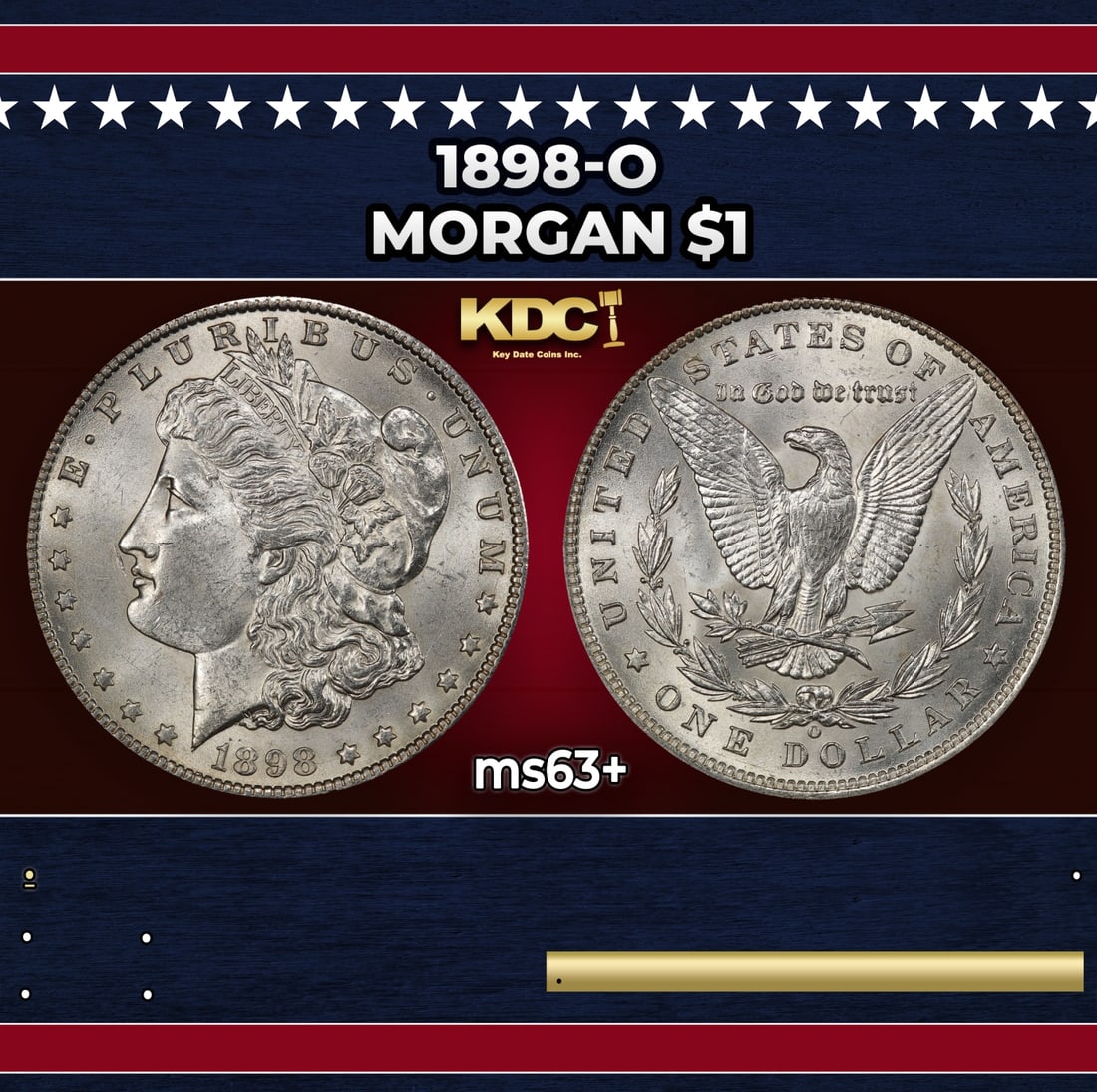 1898-o Morgan Dollar $1 Grades ms63+: 1898-o Morgan Dollar $1 Grades ms63+. Historic precious metal trends is causing increased spot pricing by the day. On auctions with set openings, we are doing our best to have items priced at their ma