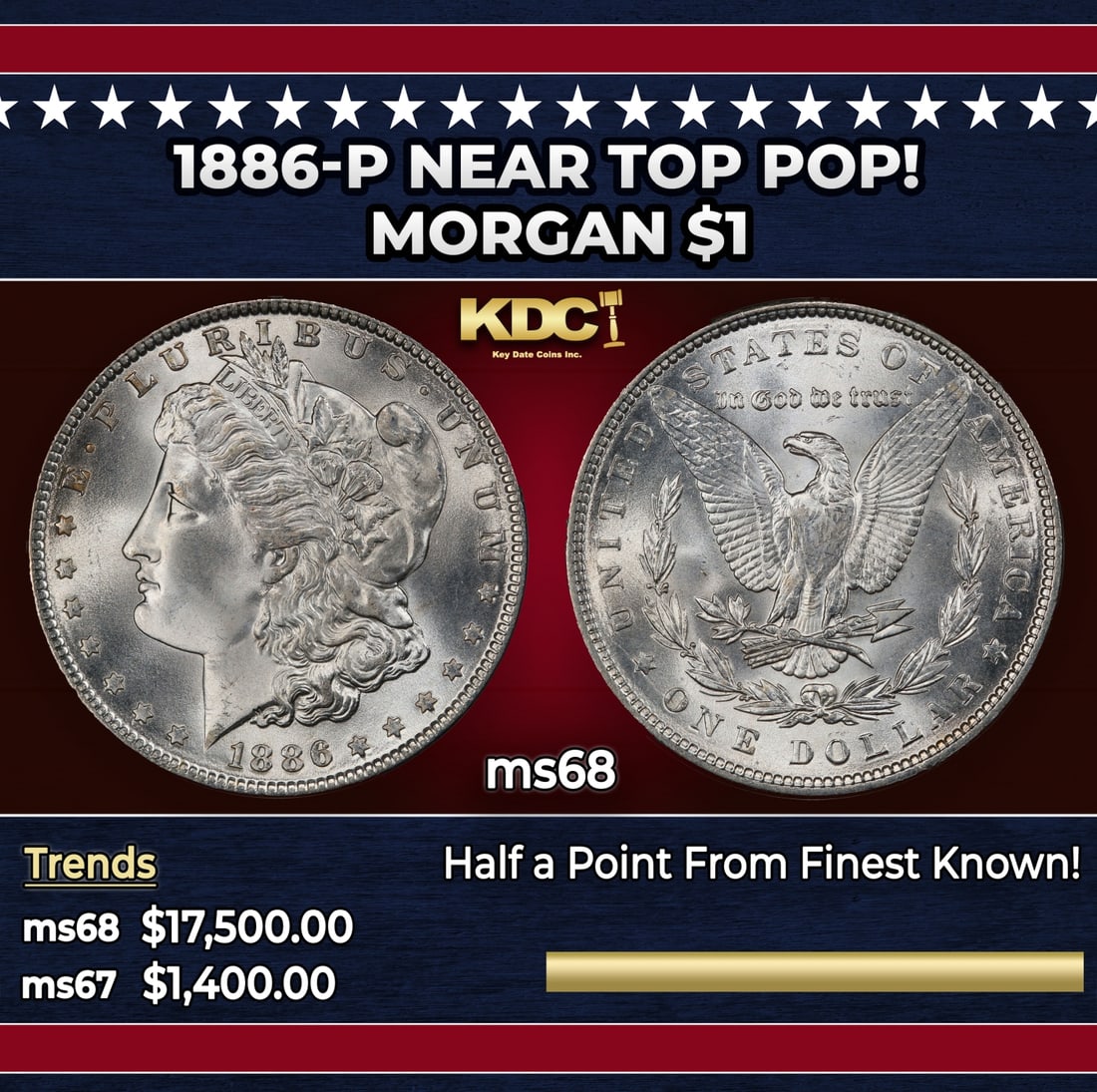 1886-p Morgan Dollar Near Top Pop! $1 ms68 SEGS: 1886-p Near Top Pop! Morgan Dollar $1 ms68 SEGS. Historic precious metal trends is causing increased spot pricing by the day. On auctions with set openings, we are doing our best to have items priced