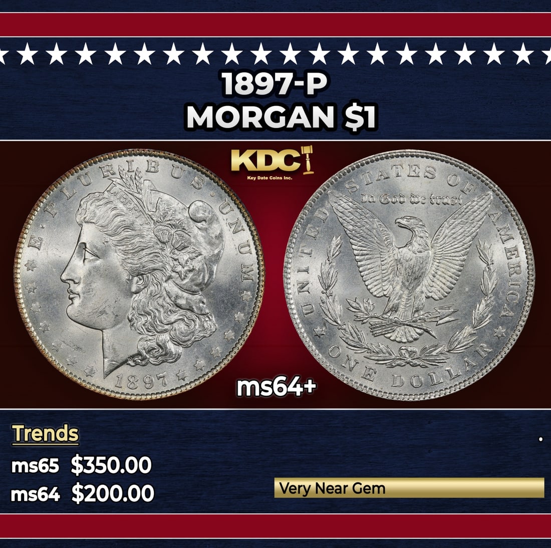 1897-p Morgan Dollar $1 Grades ms64+: 1897-p Morgan Dollar $1 Grades ms64+. Historic precious metal trends is causing increased spot pricing by the day. On auctions with set openings, we are doing our best to have items priced at their ma