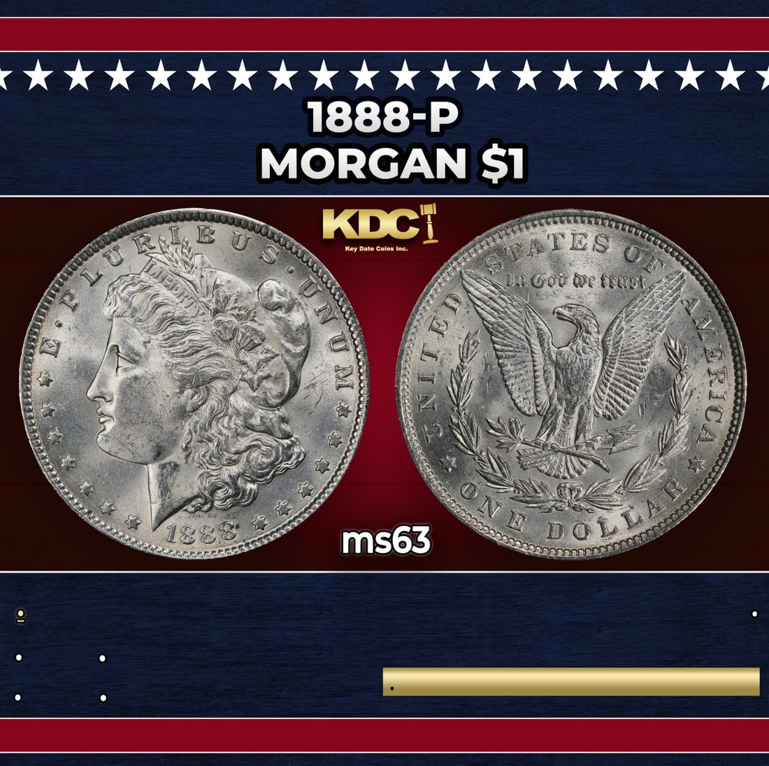 1888-p Morgan Dollar $1 Grades ms63: 1888-p Morgan Dollar $1 Grades ms63. Historic precious metal trends is causing increased spot pricing by the day. On auctions with set openings, we are doing our best to have items priced at their mar