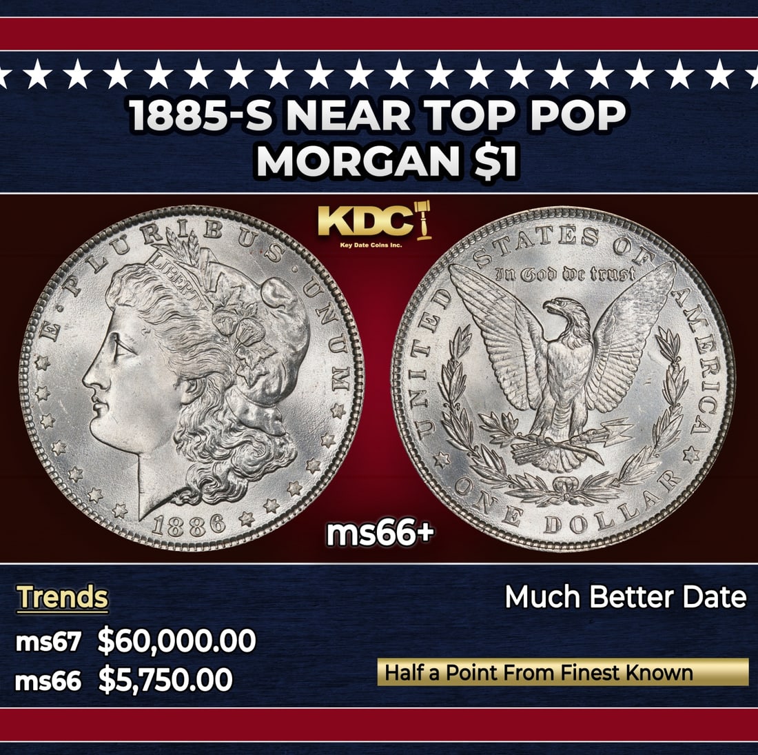 1885-s Morgan Dollar Near Top Pop $1 ms66+ SEGS (1 of 3)