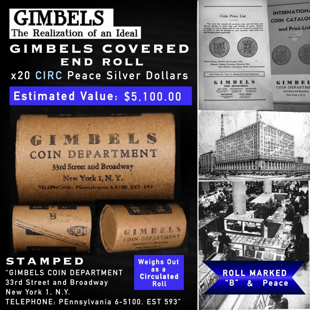 20 Coin Peace Silver Dollar GIMBLES Roll Circ B: 20 Coin Peace Silver Dollar GIMBLES Roll Circ B. Up For Auction is a 148- 20 Coin Peace Silver Dollar GIMBLES Roll Circ B Roll Weighing 534.6 g Based On this weight this is a Circ Roll We are very exc