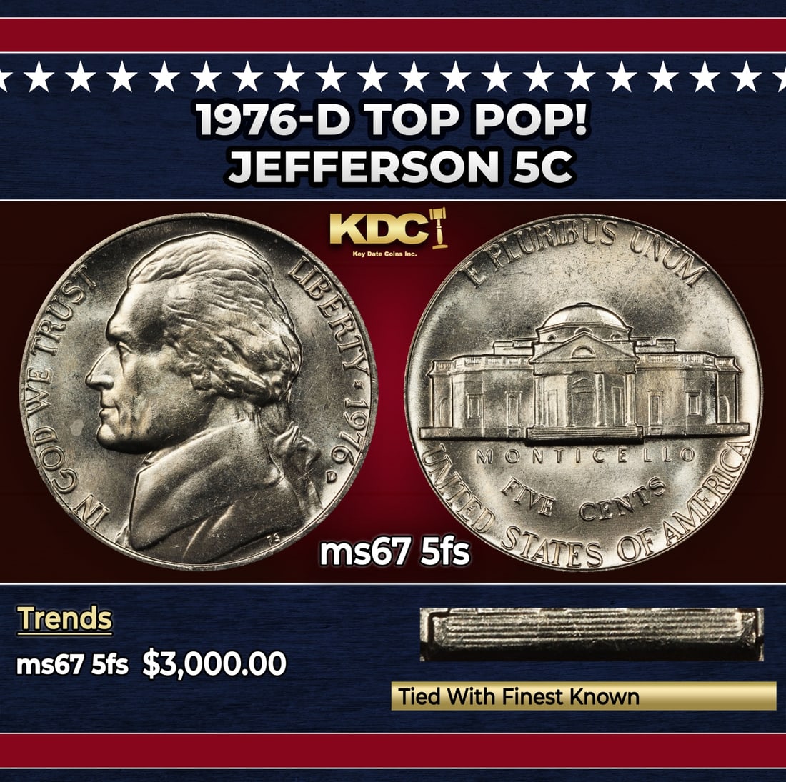 1976-d Jefferson Nickel TOP POP! 5c ms67 5fs SEGS: 1976-d TOP POP! Jefferson Nickel 5c ms67 5fs SEGS. Historic precious metal trends is causing increased spot pricing by the day. On auctions with set openings, we are doing our best to have items price