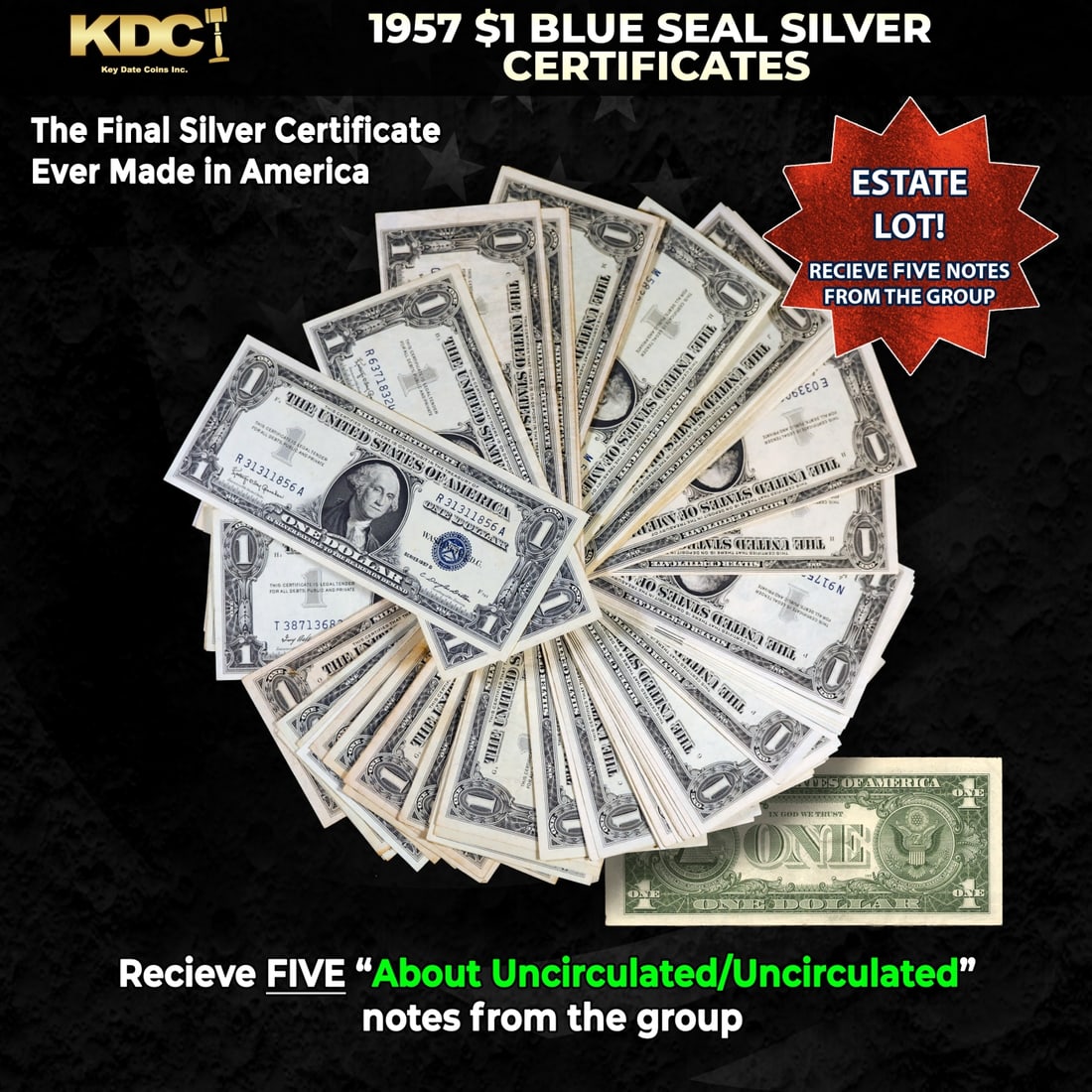 5x 1957 $1 Blue Seal Silver Certificates Grades AU/CU: 5x 1957 $1 Blue Seal Silver Certificates Grades AU/CU. Silver Certificates were redeemable in Silver. One of their most distinctive qualities is the blue Treasury seal and serial numbers. These notes