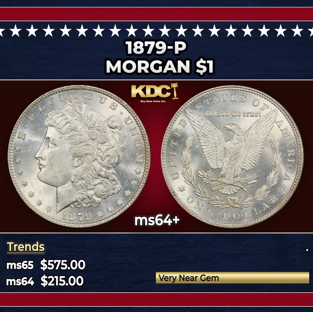 1879-p Morgan Dollar $1 Grades ms64+ (1 of 3)