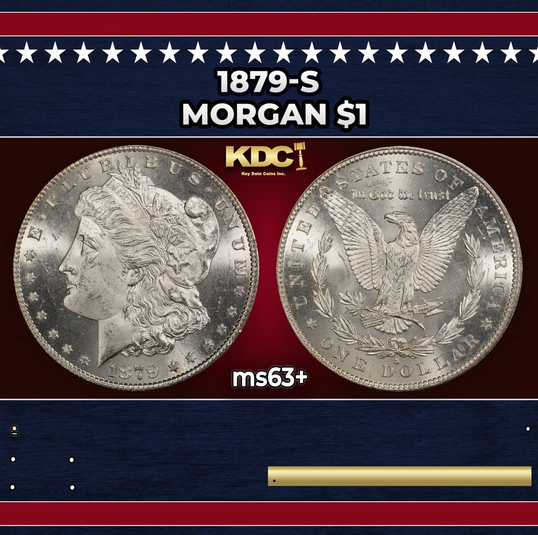 1879-s Morgan Dollar $1 Grades ms63+ (1 of 3)