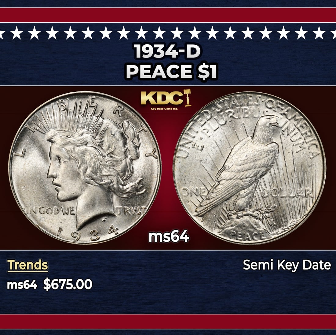 1934-d Peace Dollar $1 Grades ms64: 1934-d Peace Dollar $1 Grades ms64. Historic precious metal trends is causing increased spot pricing by the day. On auctions with set openings, we are doing our best to have items priced at their mark