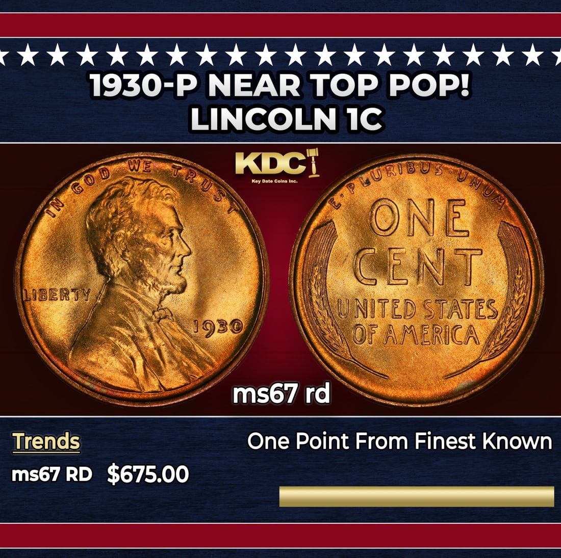 1930-p Lincoln Cent Near Top Pop! 1c ms67 rd SEGS: 1930-p Near Top Pop! Lincoln Cent 1c ms67 rd SEGS. Historic precious metal trends is causing increased spot pricing by the day. On auctions with set openings, we are doing our best to have items price