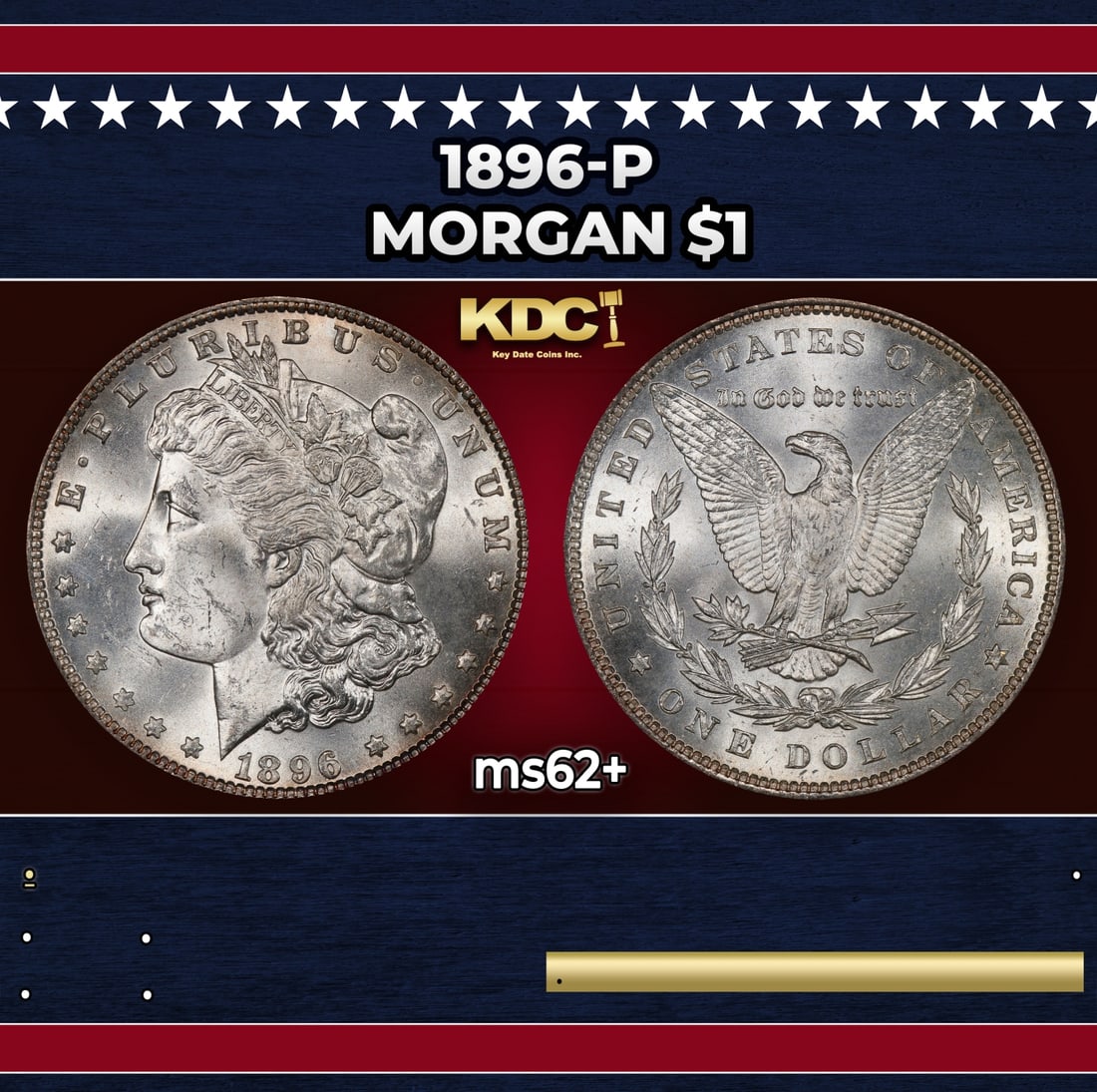 1896-p Morgan Dollar $1 Grades ms62+ (1 of 3)